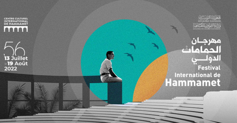 Le festival international de Hammamet 2022 : l’édition riche et originale